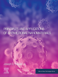 Imagen de portada: Principles and Applications of Antimicrobial Nanomaterials 9780128221051