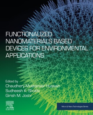 Omslagafbeelding: Functionalized Nanomaterials Based Devices for Environmental Applications 9780128222454