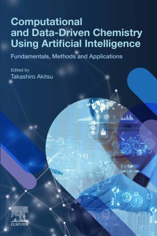 Cover image: Computational and Data-Driven Chemistry Using Artificial Intelligence 9780128222492