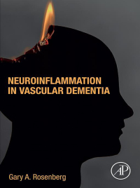 Cover image: Neuroinflammation in Vascular Dementia 1st edition 9780128234556