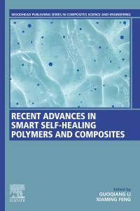 Cover image: Recent Advances in Smart Self-Healing Polymers and Composites 2nd edition 9780128234723