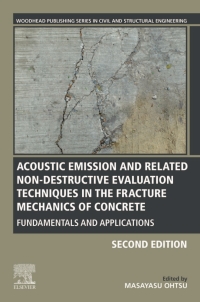 Titelbild: Acoustic Emission and Related Non-destructive Evaluation Techniques in the Fracture Mechanics of Concrete 2nd edition 9780128221365