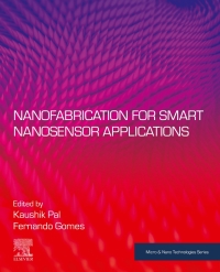 Imagen de portada: Nanofabrication for Smart Nanosensor Applications 1st edition 9780128207024