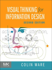 Omslagafbeelding: Visual Thinking for Information Design 2nd edition 9780128235676
