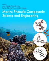 Cover image: Marine Phenolic Compounds 1st edition 9780128235898