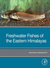 Omslagafbeelding: Freshwater Fishes of the Eastern Himalayas 9780128233917
