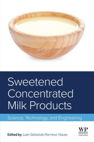Cover image: Sweetened Concentrated Milk Products 1st edition 9780128233733