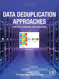 صورة الغلاف: Data Deduplication Approaches 1st edition 9780128233955