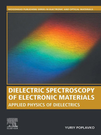 Cover image: Dielectric Spectroscopy of Electronic Materials 9780128235188