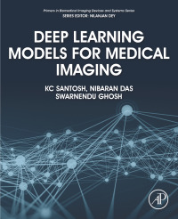 表紙画像: Deep Learning Models for Medical Imaging 9780128235041