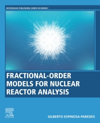 Titelbild: Fractional-Order Models for Nuclear Reactor Analysis 9780128236659