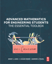 صورة الغلاف: Advanced Mathematics for Engineering Students 9780128236819