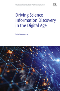 Cover image: Driving Science Information Discovery in the Digital Age 9780128237236