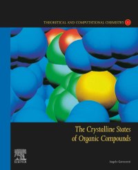 Cover image: The Crystalline States of Organic Compounds 9780128237472