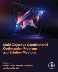 Cover image: Multi-Objective Combinatorial Optimization Problems and Solution Methods 9780128237991