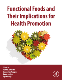 Imagen de portada: Functional Foods and their Implications for Health Promotion 1st edition 9780128238110