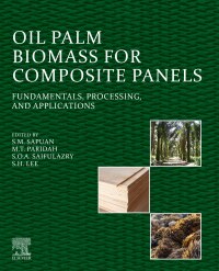 Cover image: Oil Palm Biomass for Composite Panels 9780128238523