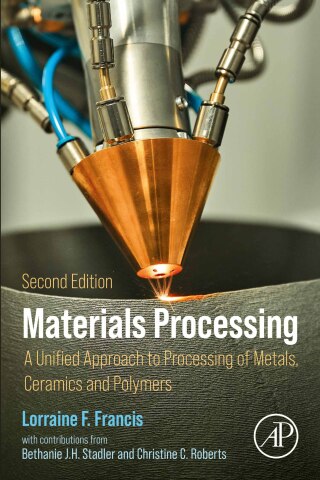 表紙画像: Materials Processing 2nd edition 9780128239087