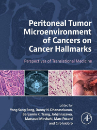 Imagen de portada: Peritoneal Tumor Microenvironment of Cancers on Cancer Hallmarks 1st edition 9780128240403