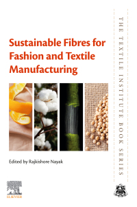 Imagen de portada: Sustainable Fibres for Fashion and Textile Manufacturing 1st edition 9780128240526