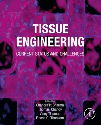 Imagen de portada: Tissue Engineering 9780128240649