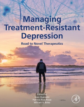 Titelbild: Managing Treatment-Resistant Depression 9780128240670