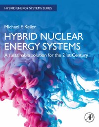 Omslagafbeelding: Hybrid Nuclear Energy Systems 9780128241073
