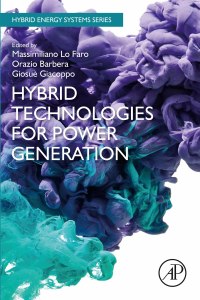 Cover image: Hybrid Technologies for Power Generation 9780128237939