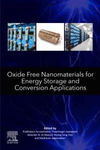 Cover image: Oxide Free Nanomaterials for Energy Storage and Conversion Applications 9780128239360