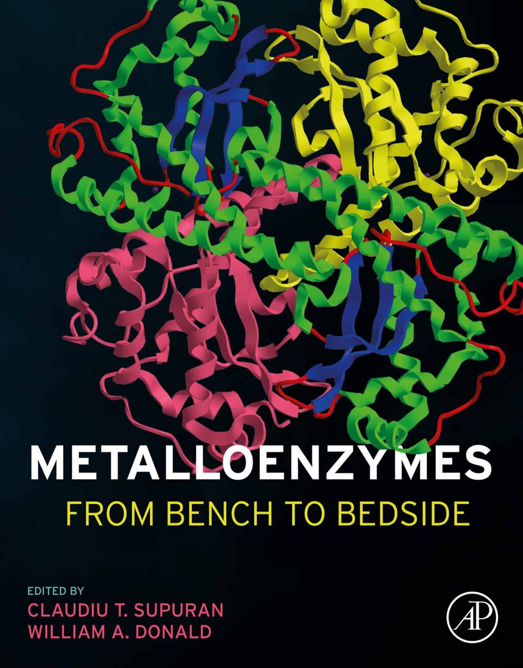 Metalloenzymes From Bench to Bedside 1st Edition