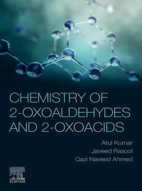 Titelbild: Chemistry of 2-Oxoaldehydes and 2-Oxoacids 9780128242858