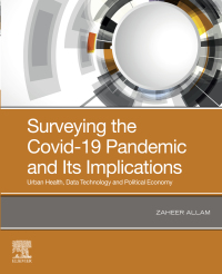 Imagen de portada: Surveying the Covid-19 Pandemic and Its Implications 9780128243138