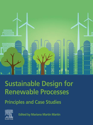 Imagen de portada: Sustainable Design for Renewable Processes 9780128243244