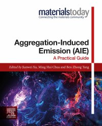 Titelbild: Aggregation-Induced Emission (AIE) 9780128243350