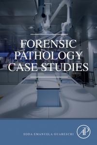 Cover image: Forensic Pathology Case Studies 9780128242940