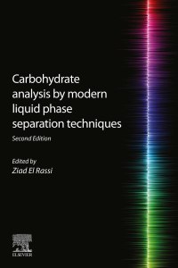Immagine di copertina: Carbohydrate Analysis by Modern Liquid Phase Separation Techniques 2nd edition 9780128214473