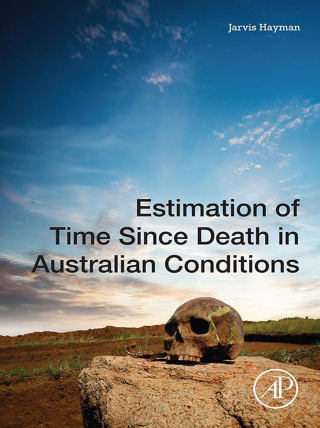 Immagine di copertina: Estimation of Time since Death in Australian Conditions 9780128244241