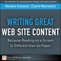 Imagen de portada: Writing Great Web Site Content (Because Reading on a Screen Is Different than on Paper) 1st edition 9780132540483