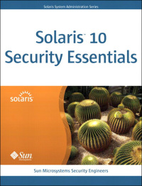 表紙画像: Solaris 10 Security Essentials 1st edition 9780137012336