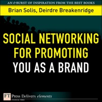 Imagen de portada: Social Networking for Promoting YOU as a Brand 1st edition 9780131377738