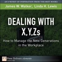 Imagen de portada: Dealing with X, Y, Zs 1st edition 9780131378056