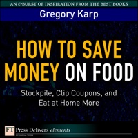 Omslagafbeelding: How to Save Money on Food 1st edition 9780131378278