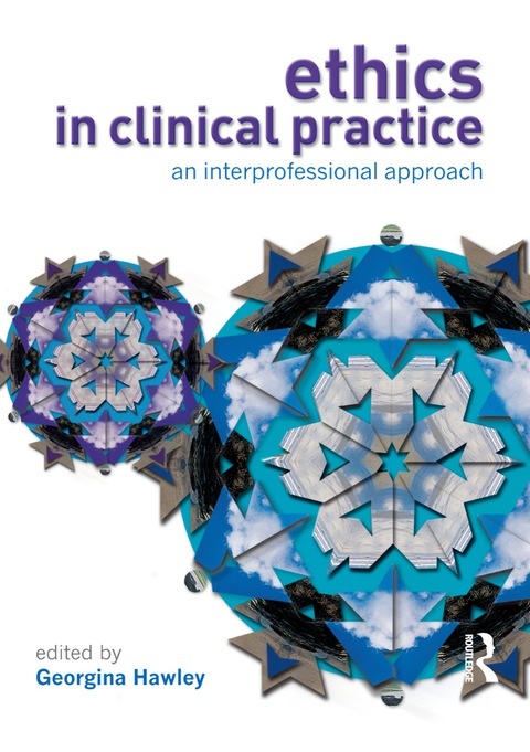 Ethics in Clinical Practice - FULL INSTANT DOWNLOAD | PDF DOCX EPUB