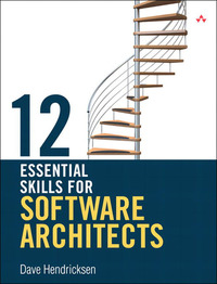 Immagine di copertina: 12 Essential Skills for Software Architects 1st edition 9780321717290