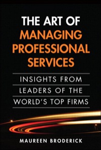 Titelbild: Art of Managing Professional Services, The 1st edition 9780137042524