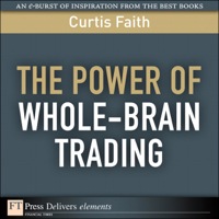 Cover image: Power of Whole-Brain Trading, The 1st edition 9780132102285