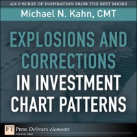 Titelbild: Explosions and Corrections in Investment Chart Patterns 1st edition 9780132102438
