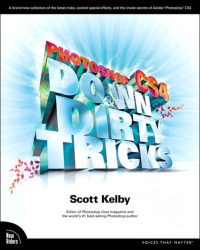 Omslagafbeelding: Photoshop CS4 Down & Dirty Tricks 1st edition 9780321563170