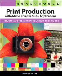 صورة الغلاف: Real World Print Production with Adobe Creative Suite Applications 1st edition 9780132104838