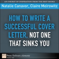 Imagen de portada: How to Write a Successful Cover Letter, Not One That Sinks You 1st edition 9780137065042